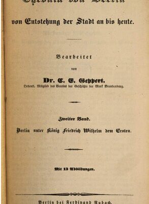 خرید و دانلود نسخه کامل کتاب Berlin unter König Friedrich Wilhelm dem Ersten