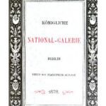 خرید و دانلود نسخه کامل کتاب Beschreibendes Verzeichnis der Kunstwerke in der Königlichen National-Galerie zu Berlin