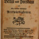 خرید و دانلود نسخه کامل کتاب Beschreibung der Königlichen Residenzstädte Berlin und Potsdam und aller daselbst befindlicher Merkwürdigkeiten