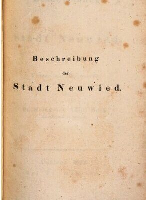 خرید و دانلود نسخه کامل کتاب Beschreibung der Stadt Neuwied ; für Fremde und Einheimische
