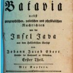 خرید و دانلود نسخه کامل کتاب Beschreibung und Geschichte der Hauptstadt in dem Holländischen Ostindien Batavia: nebst geographischen, poitischen und physikalischen Nachrichten von der Insel Java