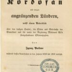 خرید و دانلود نسخه کامل کتاب Beschreibung von Kordofan und und einigen angrenzenden Ländern, nebst einem Überblick über den dasigen Handel, die Sitten und Gebräuchen der Einwohner und die unter der Regierung Mehmed Alis  stattgefundenen Sklavenjagden
