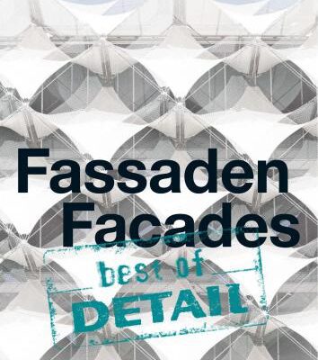 خرید و دانلود نسخه کامل کتاب Best of DETAIL : Fassaden / Facades