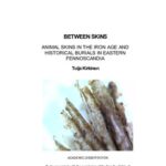 خرید و دانلود نسخه کامل کتاب Between Skins: Animal Skins in the Iron Age and Historical Burials in Eastern Fennoscandia