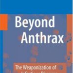 خرید و دانلود نسخه کامل کتاب Beyond Anthrax: The Weaponization of Infectious Diseases