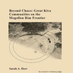 خرید و دانلود نسخه کامل کتاب Beyond Chaco: Great Kiva Communities on the Mogollon Rim Frontier