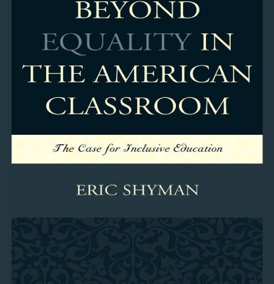 خرید و دانلود نسخه کامل کتاب Beyond Equality in the American Classroom: The Case for Inclusive Education