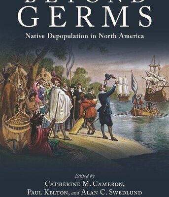 خرید و دانلود نسخه کامل کتاب Beyond Germs: Native Depopulation in North America
