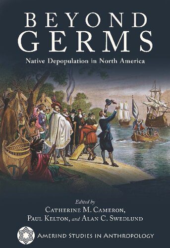 خرید و دانلود نسخه کامل کتاب Beyond Germs: Native Depopulation in North America_68c48d9340b90.jpeg خرید و دانلود نسخه کامل کتاب Beyond Germs: Native Depopulation in North America