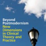 خرید و دانلود نسخه کامل کتاب Beyond Postmodernism: New Dimensions in Clinical Theory and Practice