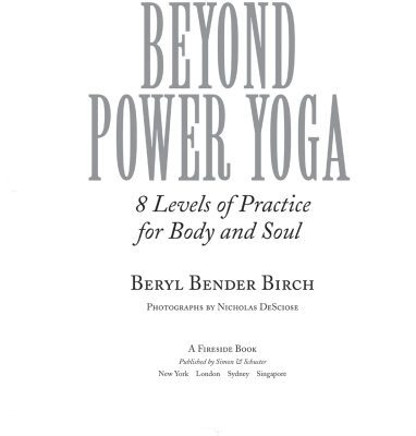 خرید و دانلود نسخه کامل کتاب Beyond Power Yoga 8 Levels of Practice for Body and Soul