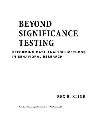 خرید و دانلود نسخه کامل کتاب Beyond Significance Testing: Reforming Data Analysis Methods in Behavioral Research
