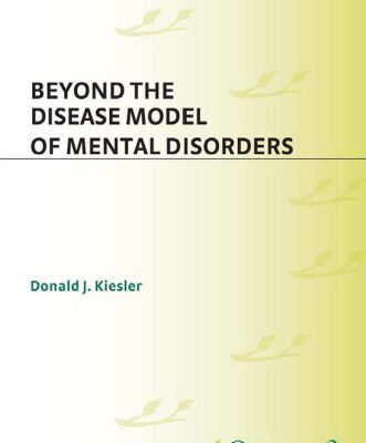 خرید و دانلود نسخه کامل کتاب Beyond the Disease Model of Mental Disorders