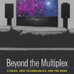 خرید و دانلود نسخه کامل کتاب Beyond the Multiplex: Cinema, New Technologies, and the Home