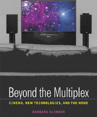 خرید و دانلود نسخه کامل کتاب Beyond the Multiplex: Cinema, New Technologies, and the Home