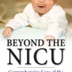 خرید و دانلود نسخه کامل کتاب Beyond the NICU Comprehensive Care of the High-Risk Infant