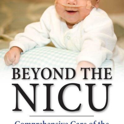 خرید و دانلود نسخه کامل کتاب Beyond the NICU Comprehensive Care of the High-Risk Infant