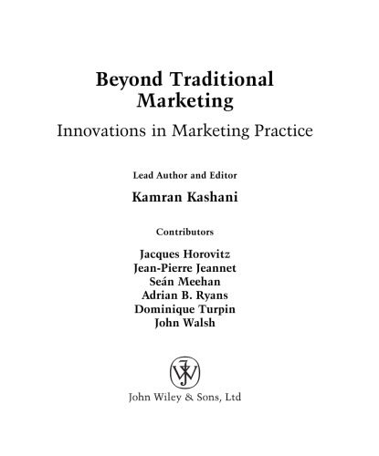 خرید و دانلود نسخه کامل کتاب Beyond Traditional Marketing: Innovations in Marketing Practice (IMD Executive Development Series)_68d5ceb1b7753.jpeg خرید و دانلود نسخه کامل کتاب Beyond Traditional Marketing: Innovations in Marketing Practice (IMD Executive Development Series)