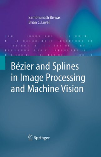 خرید و دانلود نسخه کامل کتاب Bézier and Splines in Image Processing and Machine Vision_68c96f1c58a18.jpeg خرید و دانلود نسخه کامل کتاب Bézier and Splines in Image Processing and Machine Vision