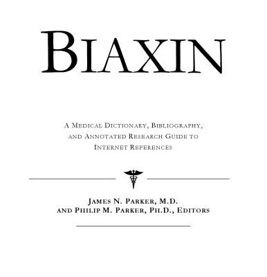 خرید و دانلود نسخه کامل کتاب Biaxin – A Medical Dictionary, Bibliography, and Annotated Research Guide to Internet References