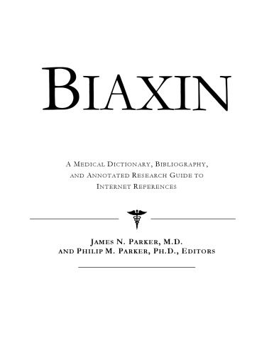 خرید و دانلود نسخه کامل کتاب Biaxin – A Medical Dictionary, Bibliography, and Annotated Research Guide to Internet References_68d43edcc811b.jpeg خرید و دانلود نسخه کامل کتاب Biaxin – A Medical Dictionary, Bibliography, and Annotated Research Guide to Internet References