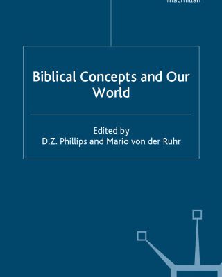 خرید و دانلود نسخه کامل کتاب Biblical Concepts and Our World (Claremont Studies in the Philosophy of Religion)
