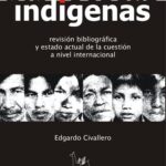 خرید و دانلود نسخه کامل کتاب Bibliotecas indígenas. Revisión bibliográfica y estado actual de la cuestión a nivel internacional
