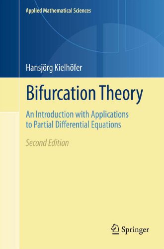 خرید و دانلود نسخه کامل کتاب Bifurcation Theory: An Introduction with Applications to Partial Differential Equations_68bdbeebe4875.jpeg خرید و دانلود نسخه کامل کتاب Bifurcation Theory: An Introduction with Applications to Partial Differential Equations