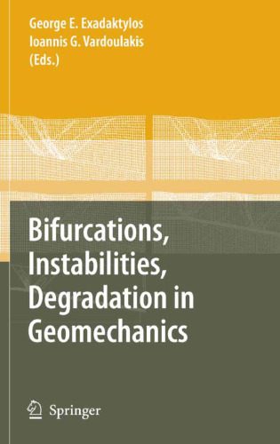 خرید و دانلود نسخه کامل کتاب Bifurcations, Instabilities, Degradation in Geomechanics_68bcc8e37aec7.jpeg خرید و دانلود نسخه کامل کتاب Bifurcations, Instabilities, Degradation in Geomechanics