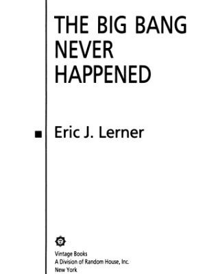 خرید و دانلود نسخه کامل کتاب Big Bang Never Happened, The
