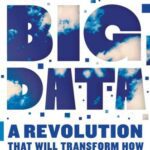 خرید و دانلود نسخه کامل کتاب Big Data: A Revolution That Will Transform How We Live, Work, and Think