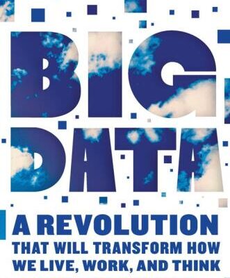 خرید و دانلود نسخه کامل کتاب Big Data: A Revolution That Will Transform How We Live, Work, and Think