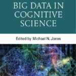 خرید و دانلود نسخه کامل کتاب Big Data in Cognitive Science