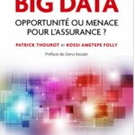 خرید و دانلود نسخه کامل کتاب Big data : Opportunité ou menace pour l’assurance ?