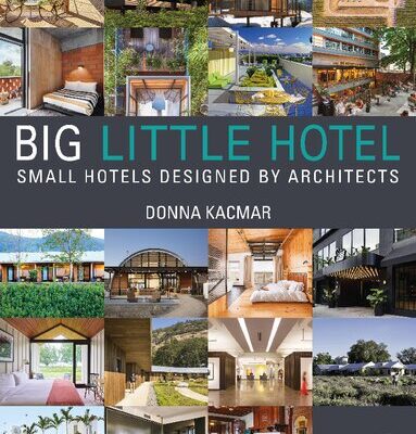 خرید و دانلود نسخه کامل کتاب Big Little Hotel: Small Hotels Designed by Architects