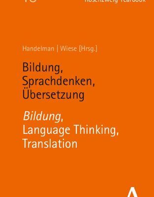 خرید و دانلود نسخه کامل کتاب Bildung, Sprachdenken, Übersetzung – Bildung, Language Thinking, Translation