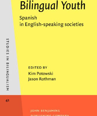 خرید و دانلود نسخه کامل کتاب Bilingual Youth: Spanish in English-speaking societies