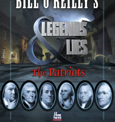 خرید و دانلود نسخه کامل کتاب Bill O’Reilly’s Legends and Lies: The Patriots