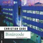 خرید و دانلود نسخه کامل کتاب Binarcode. Der zweite Fall fur Kommissar Runz