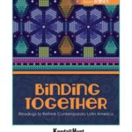 خرید و دانلود نسخه کامل کتاب Binding Together: Readings to Rethink Contemporary Latin America