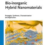 خرید و دانلود نسخه کامل کتاب Bio-inorganic hybrid nanomaterials