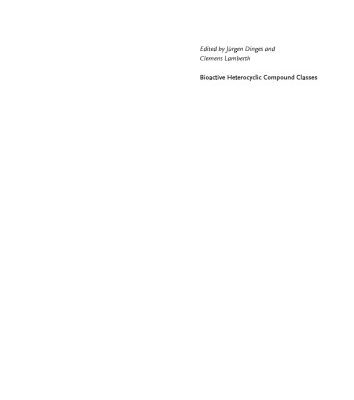 خرید و دانلود نسخه کامل کتاب Bioactive Heterocyclic Compound Classes: Pharmaceuticals