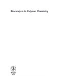خرید و دانلود نسخه کامل کتاب Biocatalysis in Polymer Chemistry