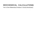 خرید و دانلود نسخه کامل کتاب Biochemical Calculations: How to Solve Mathematical Problems in General Biochemistry, 2nd Edition