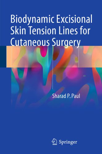 خرید و دانلود نسخه کامل کتاب Biodynamic Excisional Skin Tension Lines for Cutaneous Surgery_68bc31663de6b.jpeg خرید و دانلود نسخه کامل کتاب Biodynamic Excisional Skin Tension Lines for Cutaneous Surgery