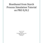 خرید و دانلود نسخه کامل کتاب Bioethanol from Starch. Process Simulation Tutorial on PRO II/8.2