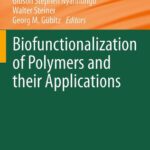 خرید و دانلود نسخه کامل کتاب Biofunctionalization of Polymers and their Applications