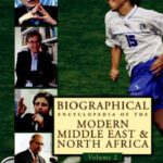 خرید و دانلود نسخه کامل کتاب Biographical encyclopedia of the modern Middle East and North Africa