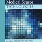 خرید و دانلود نسخه کامل کتاب Biological and medical sensor technologies