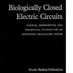 خرید و دانلود نسخه کامل کتاب Biologically Closed Electric Circuits